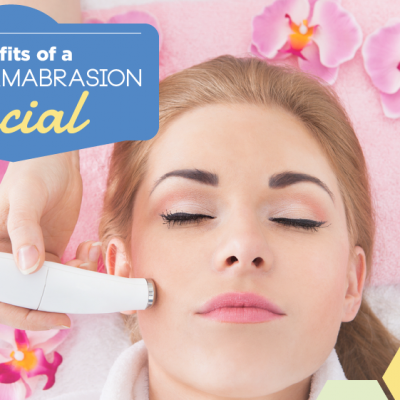 Benefits of a Microdermabrasion Facial